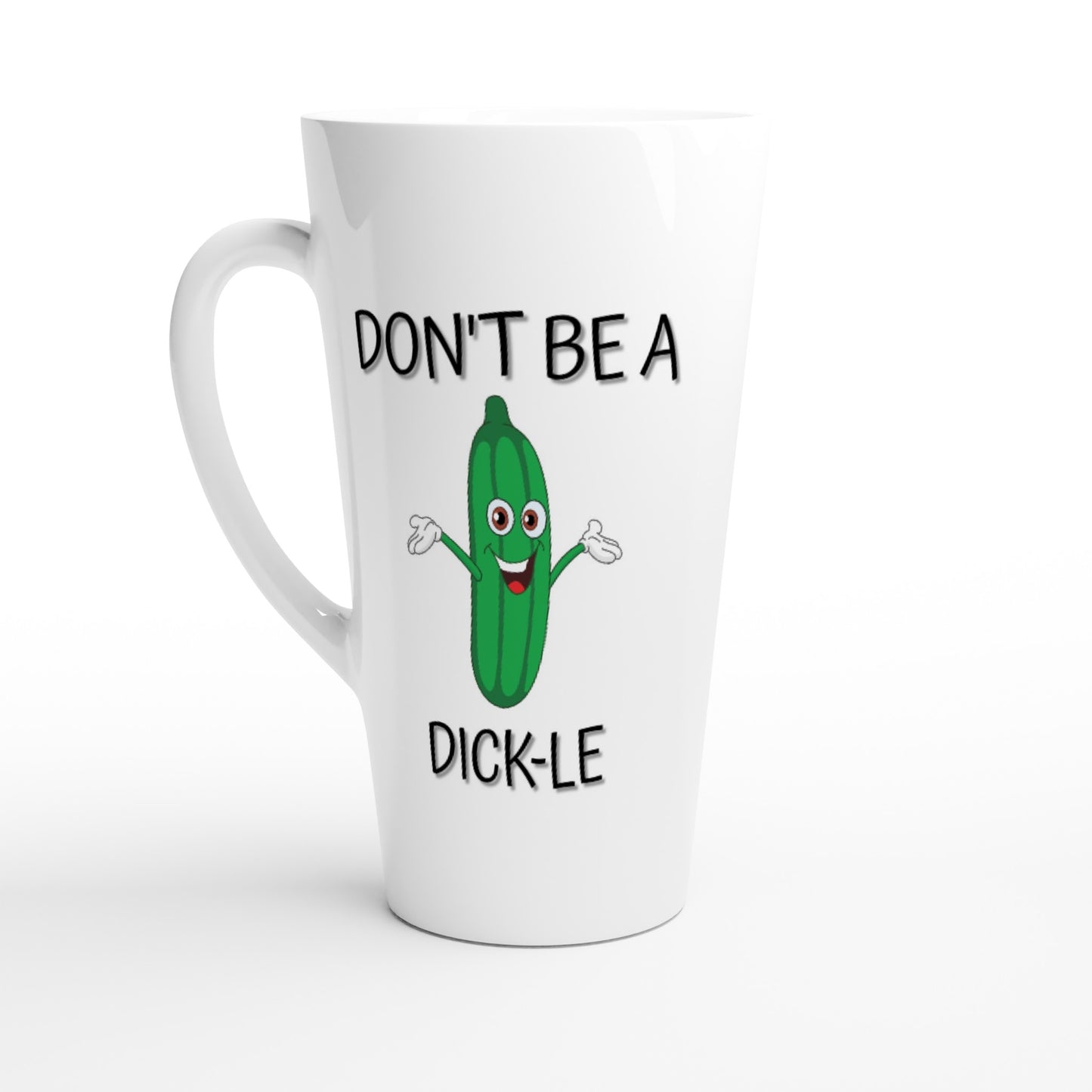 Don't Be a D**k-le - White - White Latte 17oz Ceramic Mug