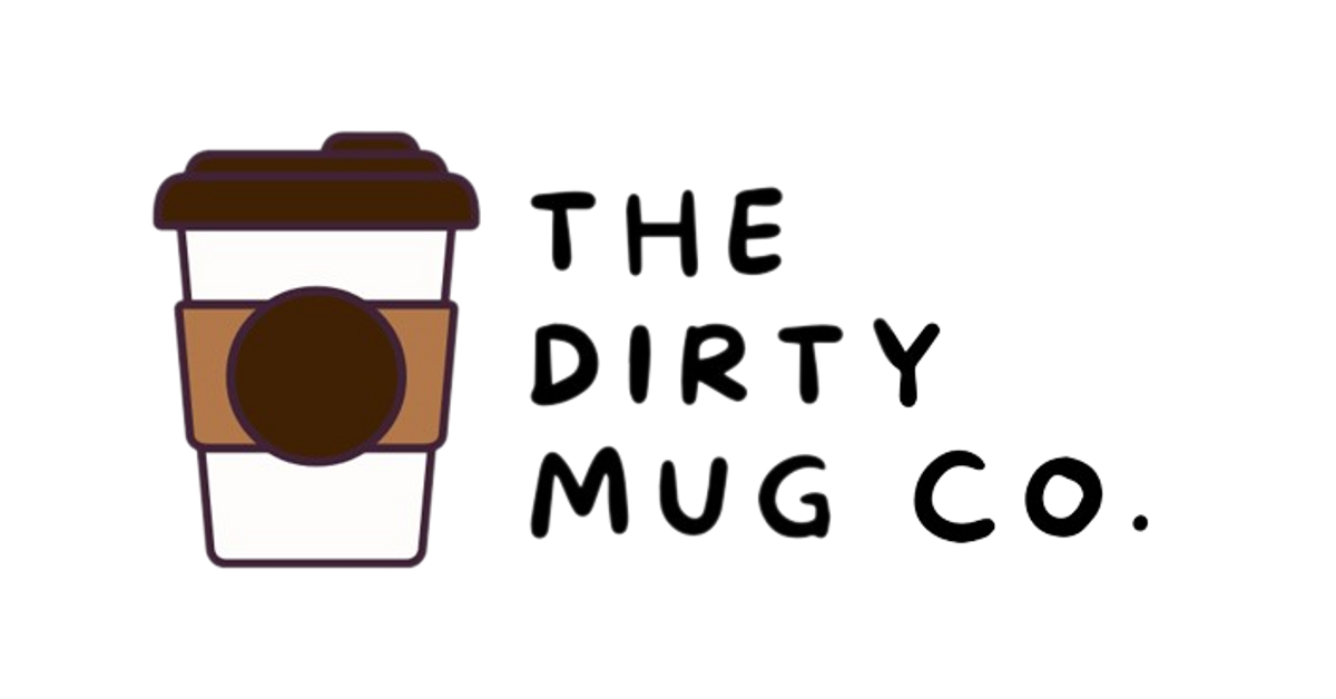 The Dirty Mug Co