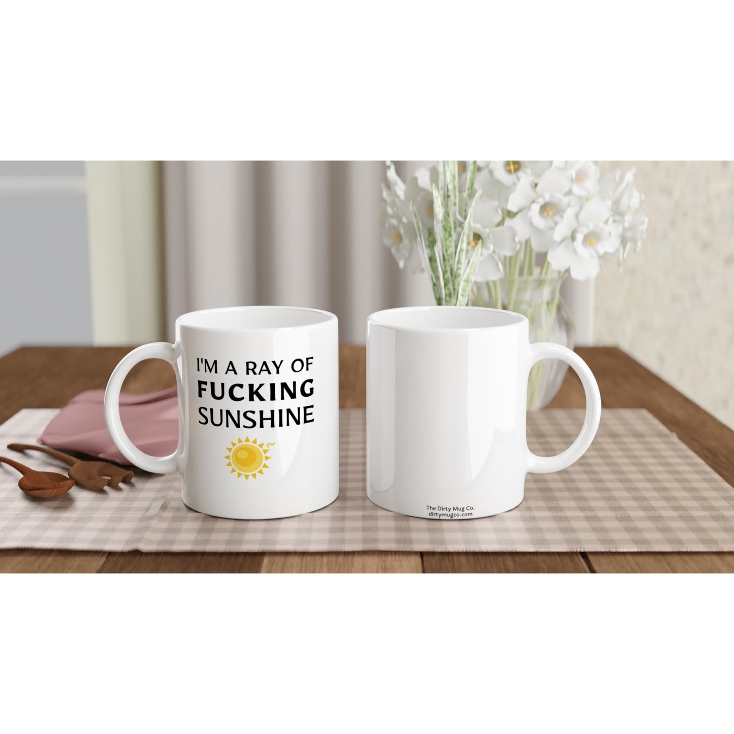 I'm A Ray Of F**king Sunshine - White