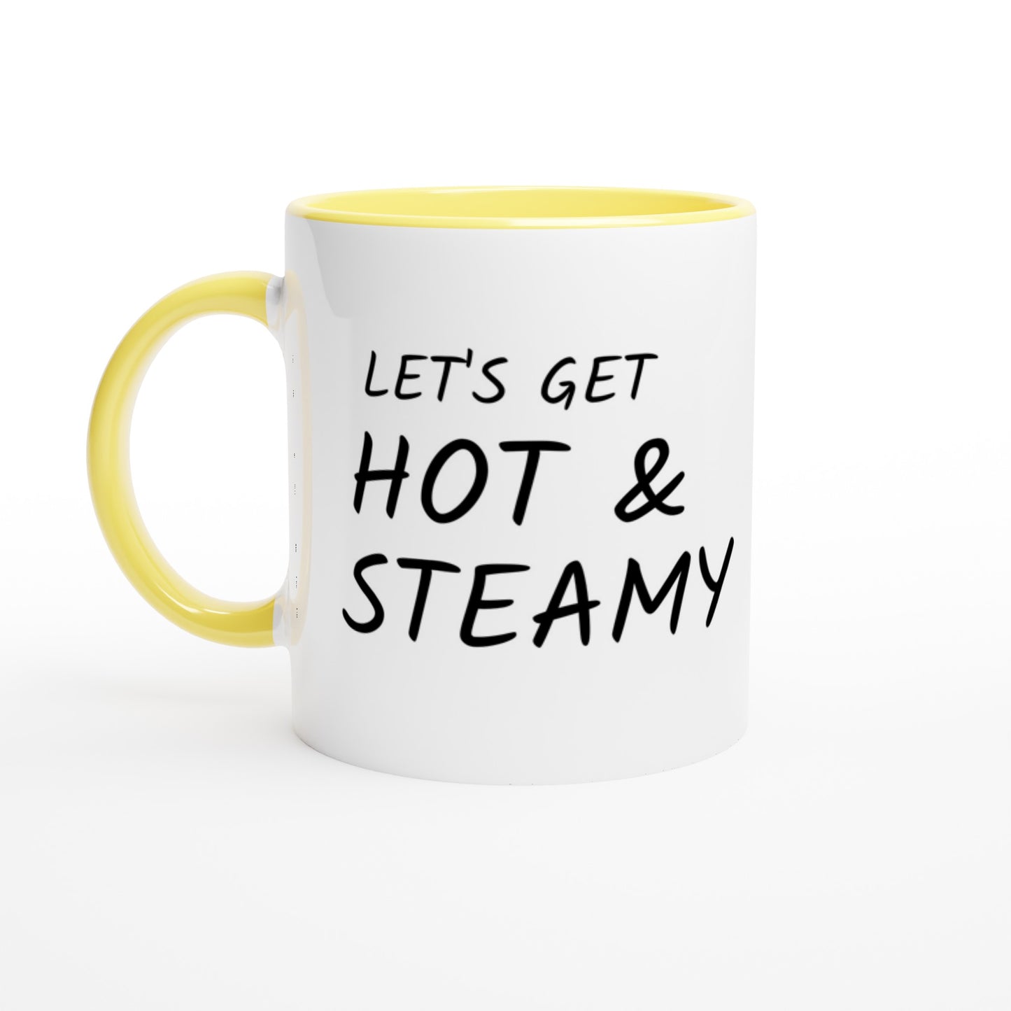 Let's Get Hot & Steamy - Colored