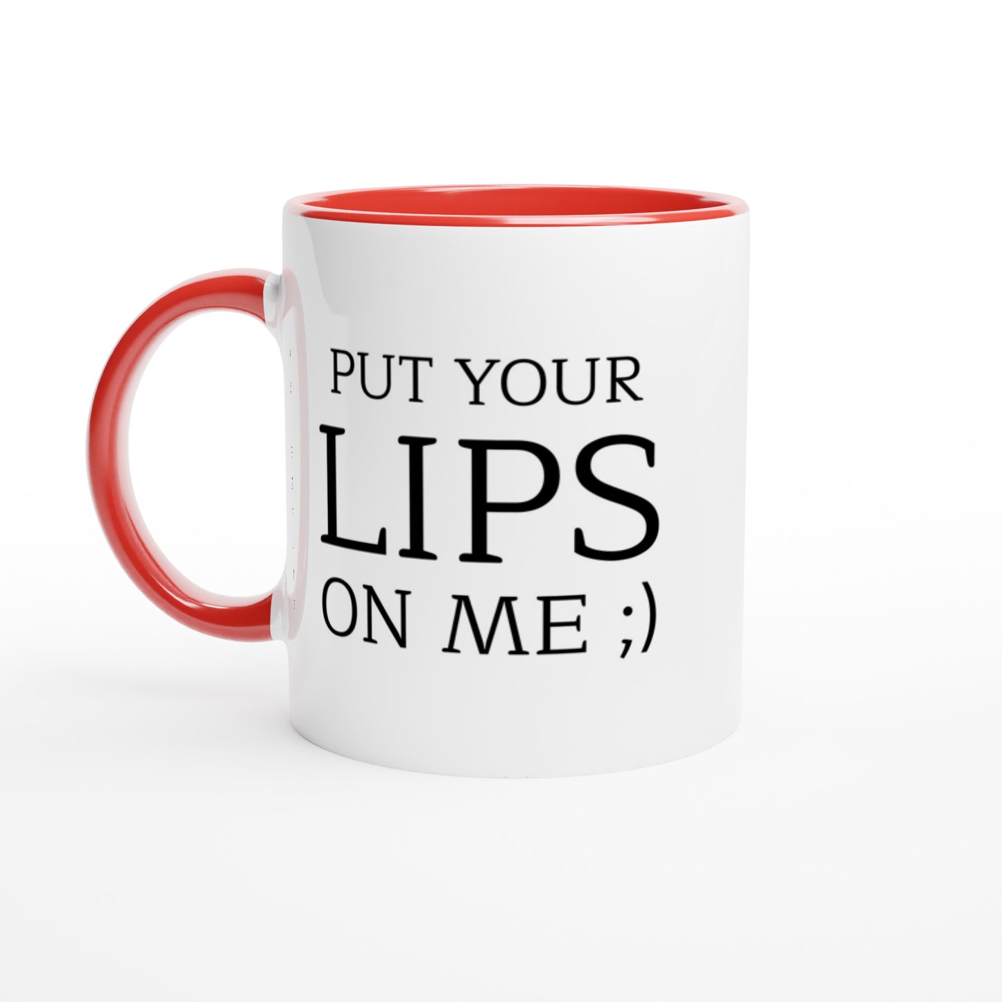 Put Your Lips On Me ;) - Colored