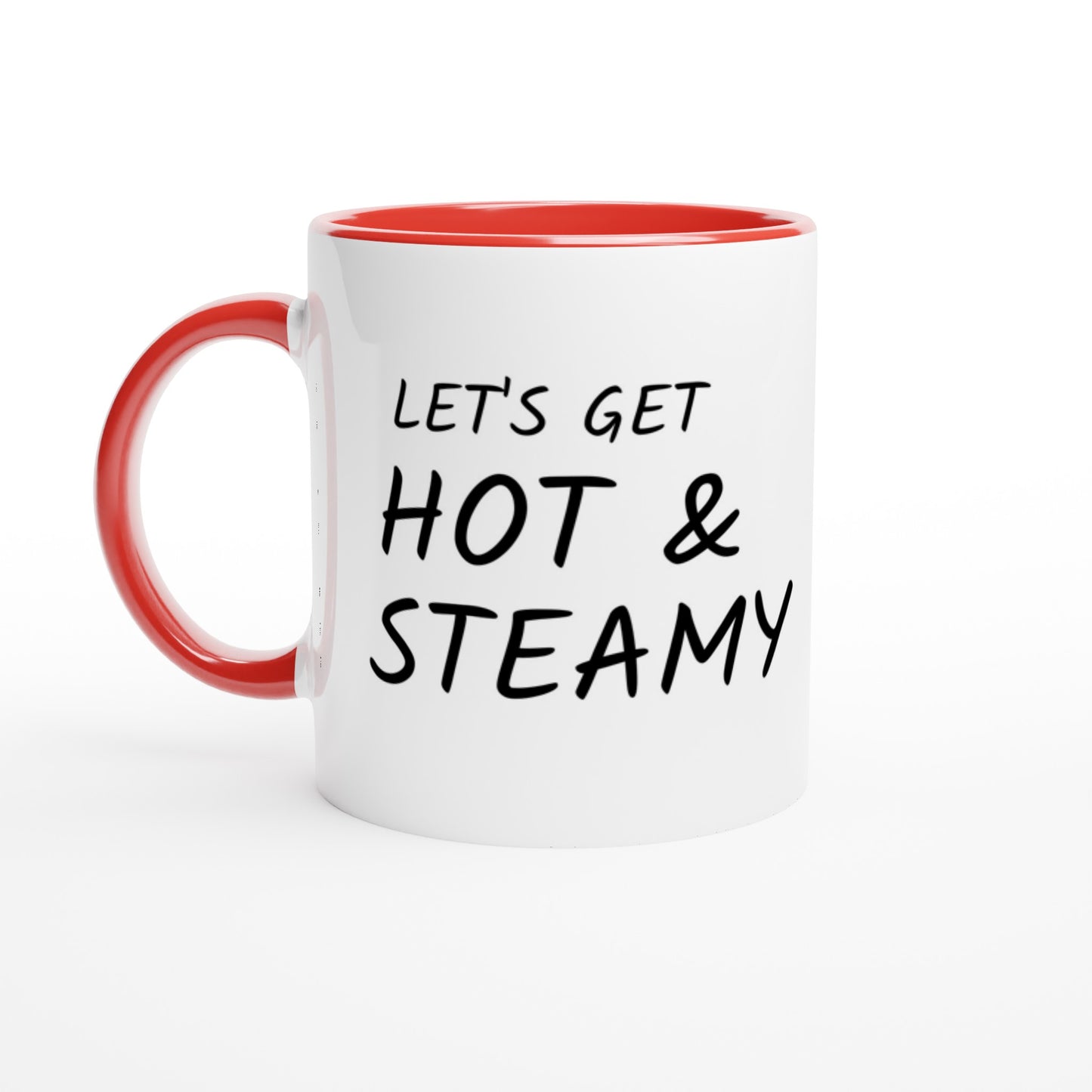 Let's Get Hot & Steamy - Colored