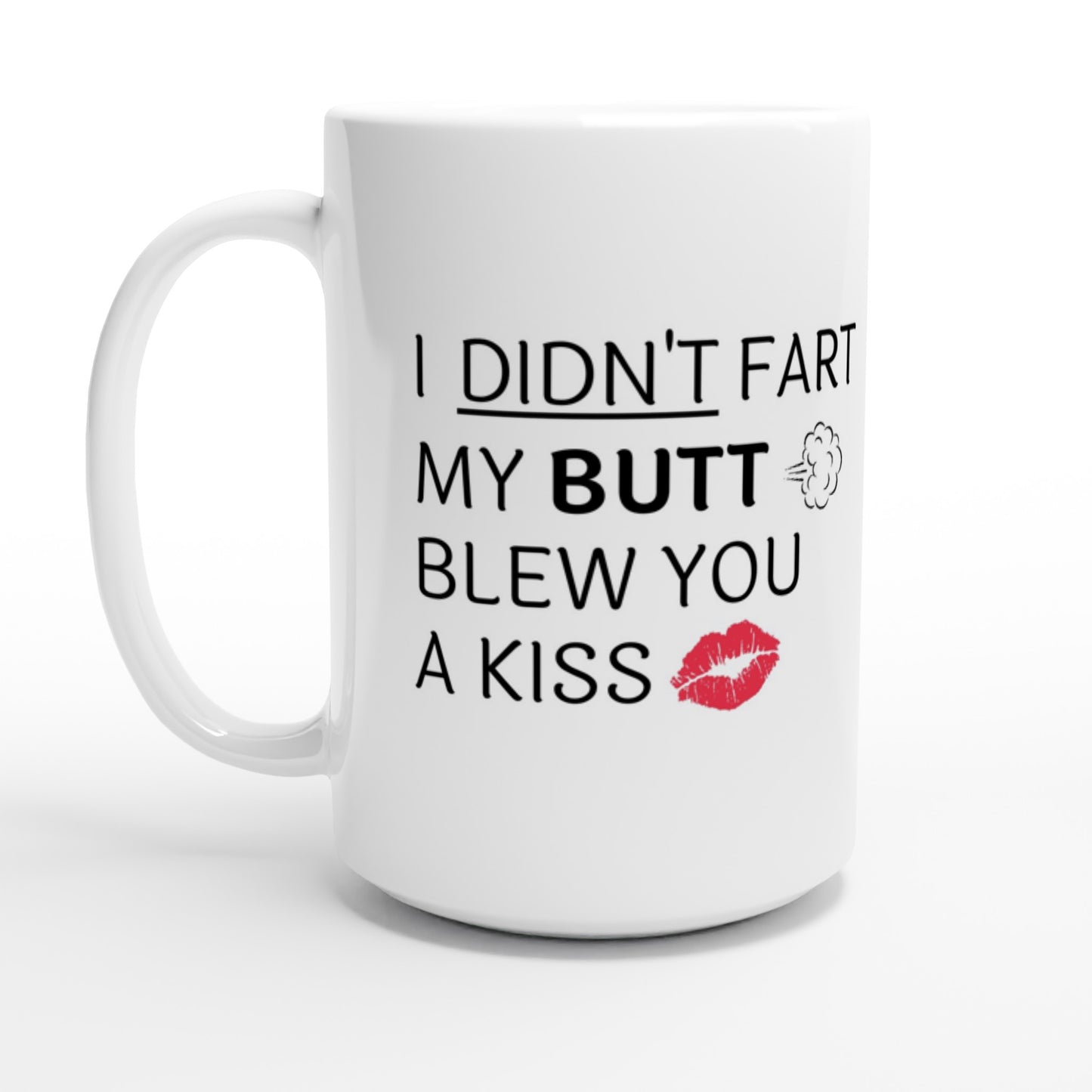 I Didn't Fart - White
