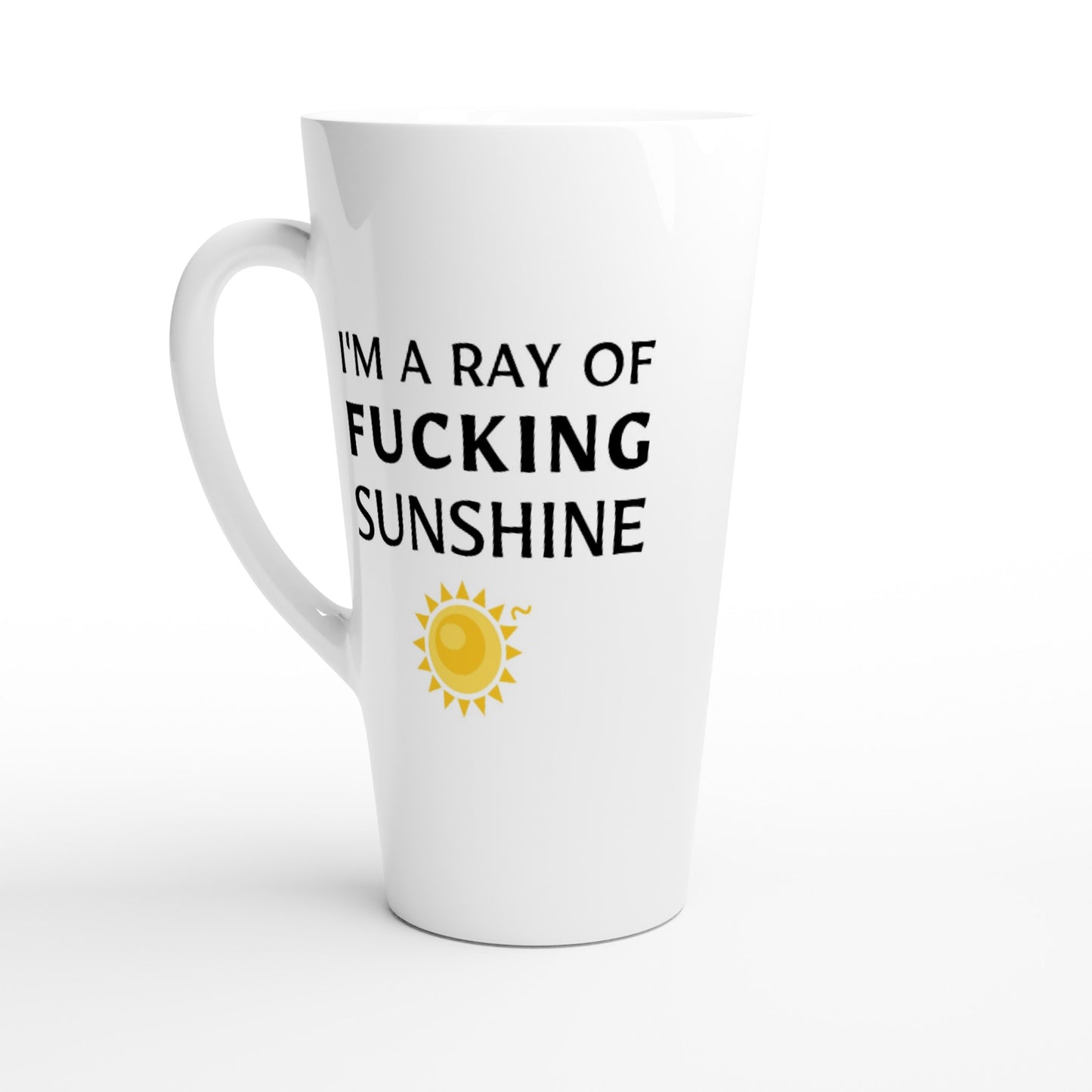 I'm A Ray Of F**king Sunshine - White