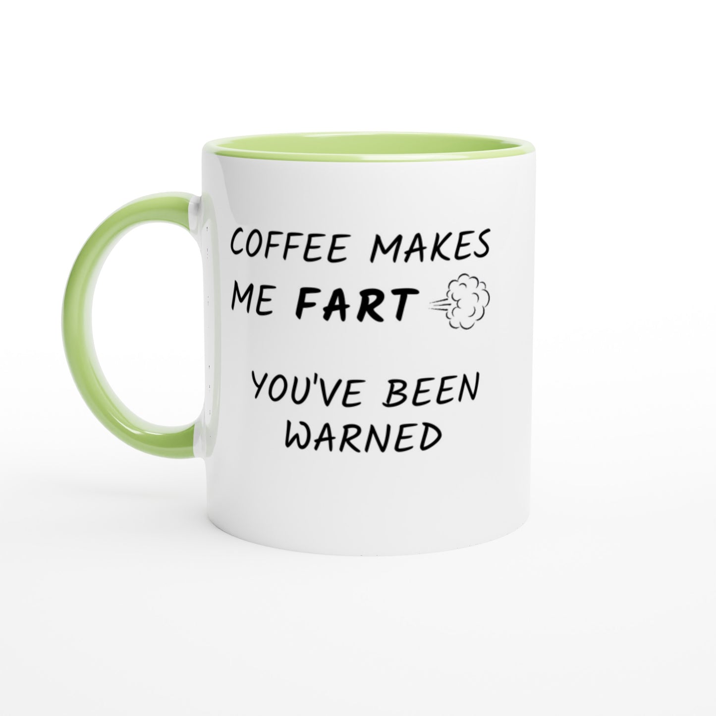 Coffee Makes Me Fart - Colored