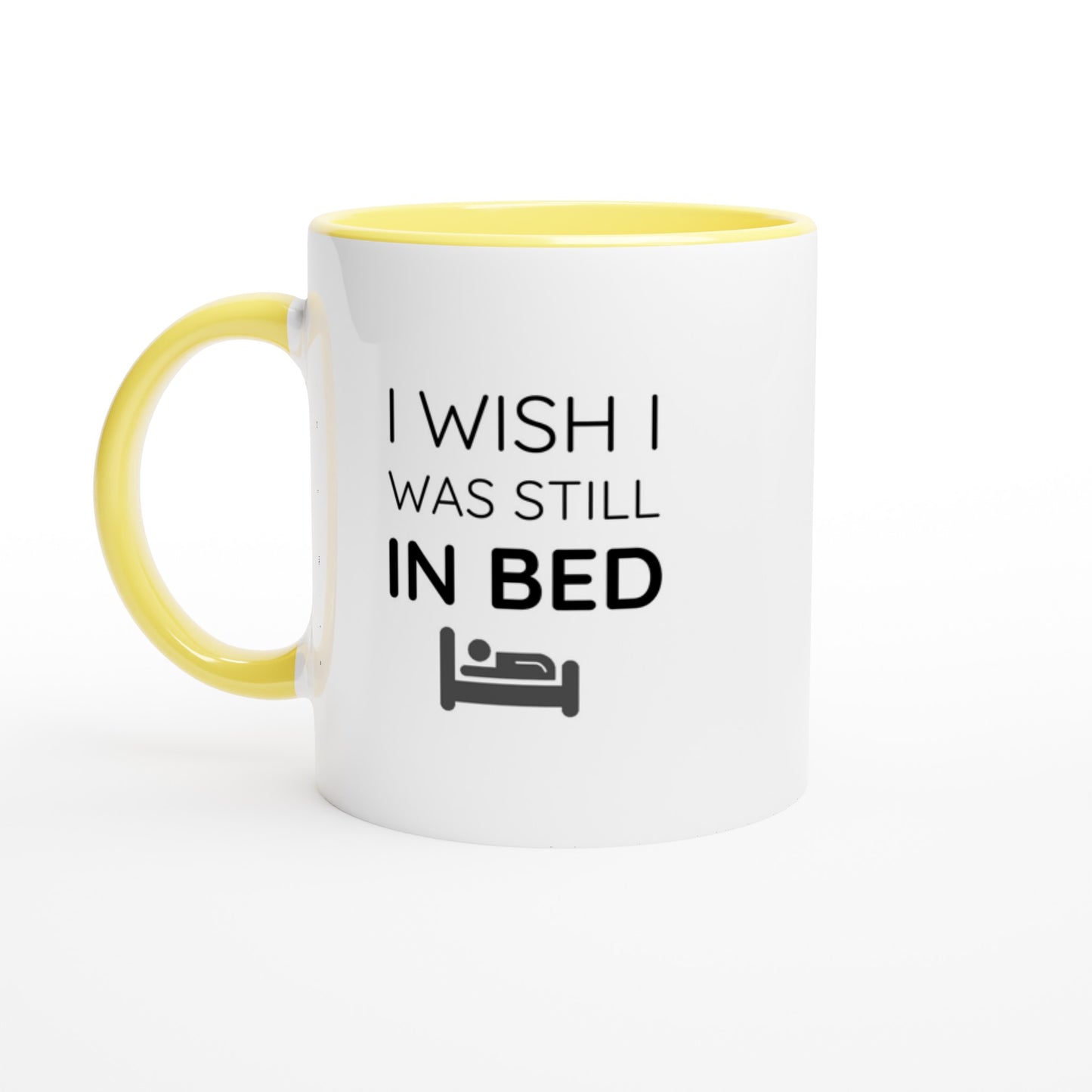 I Wish I Was Still In Bed - Colored