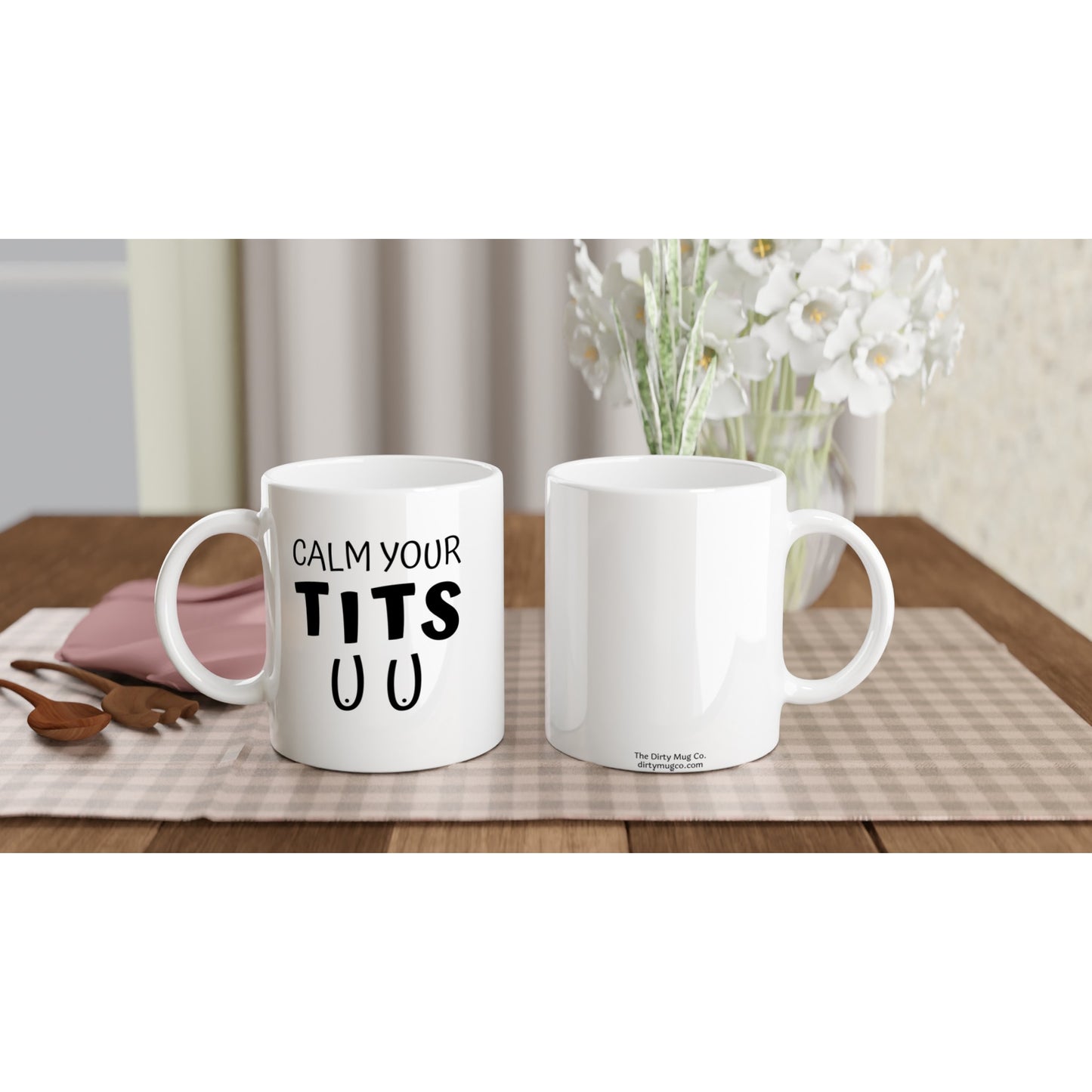 Calm Your T*ts - White