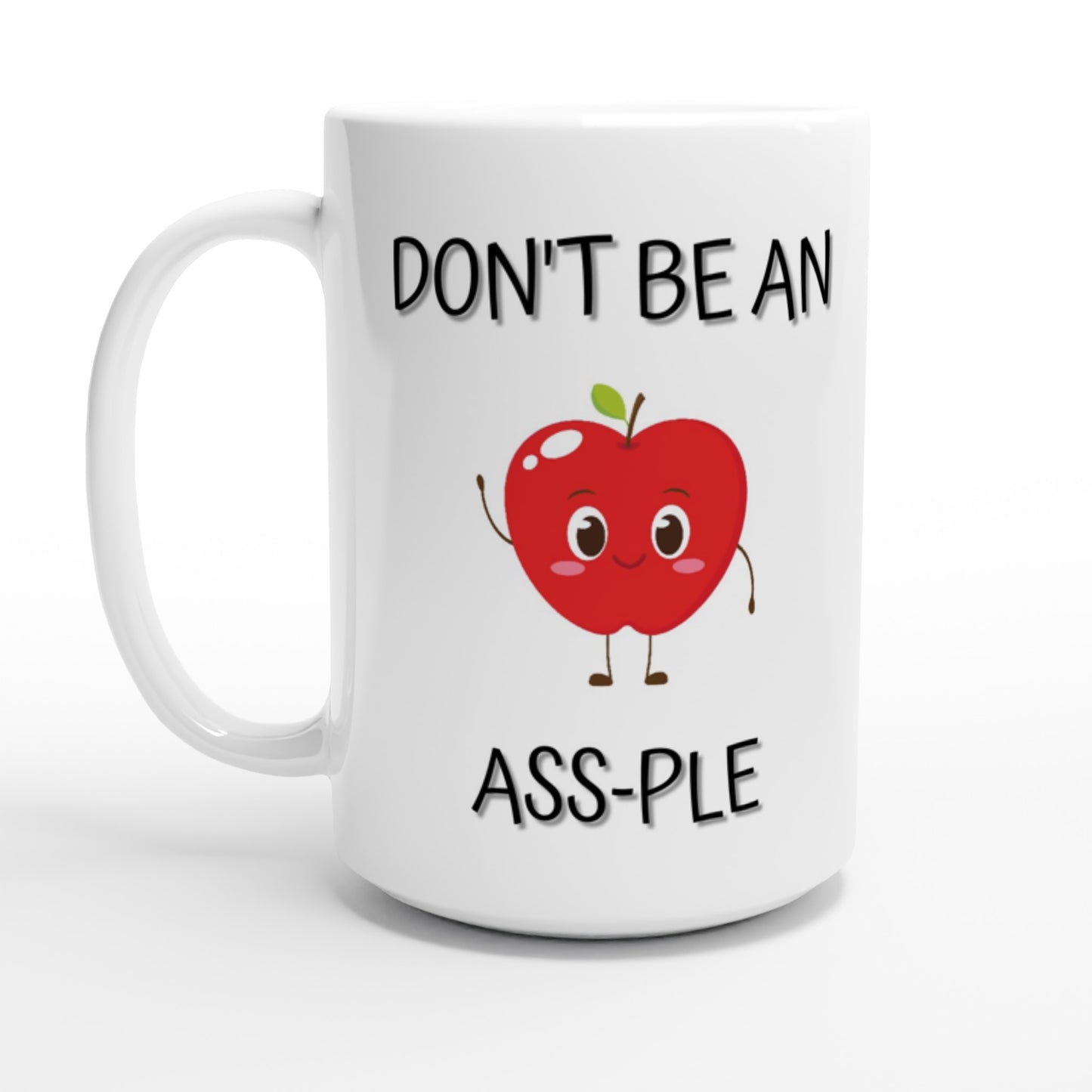 Don't Be an A**-ple - White