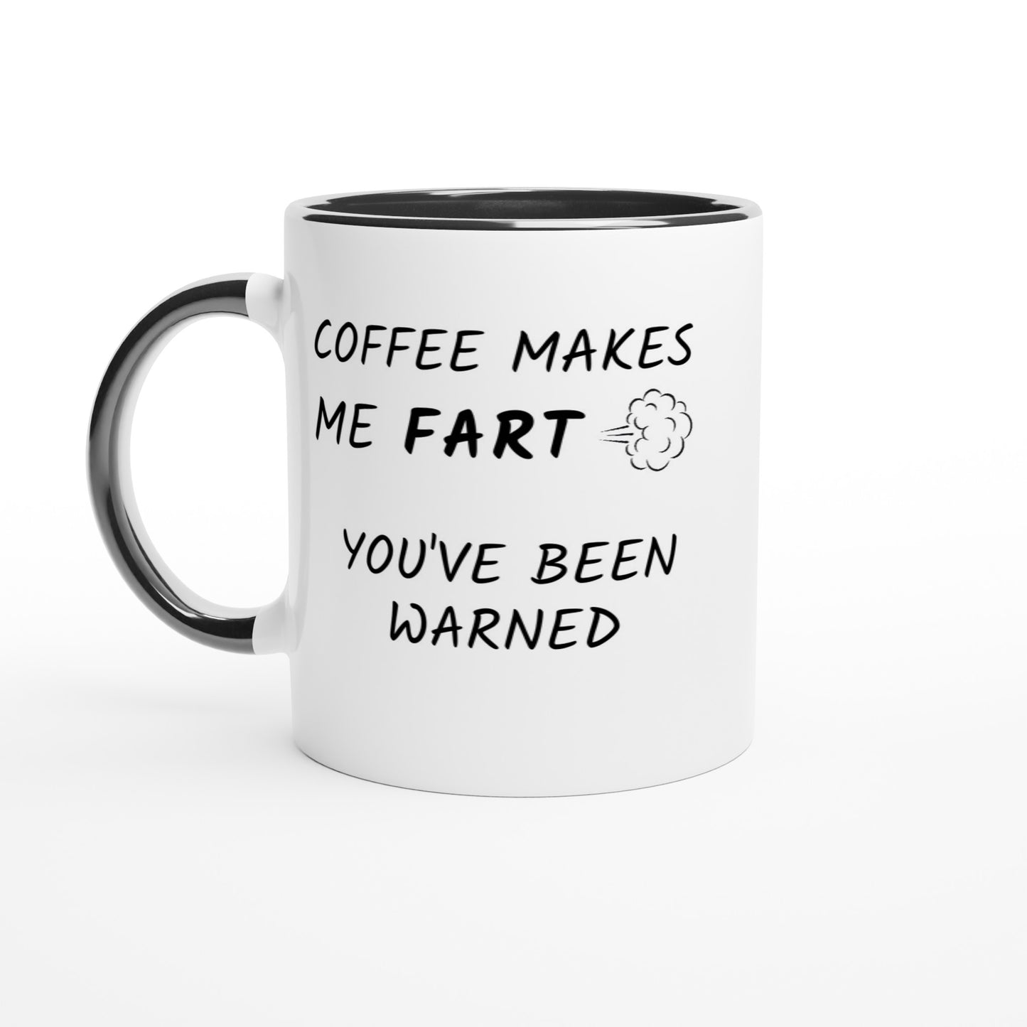 Coffee Makes Me Fart - Colored