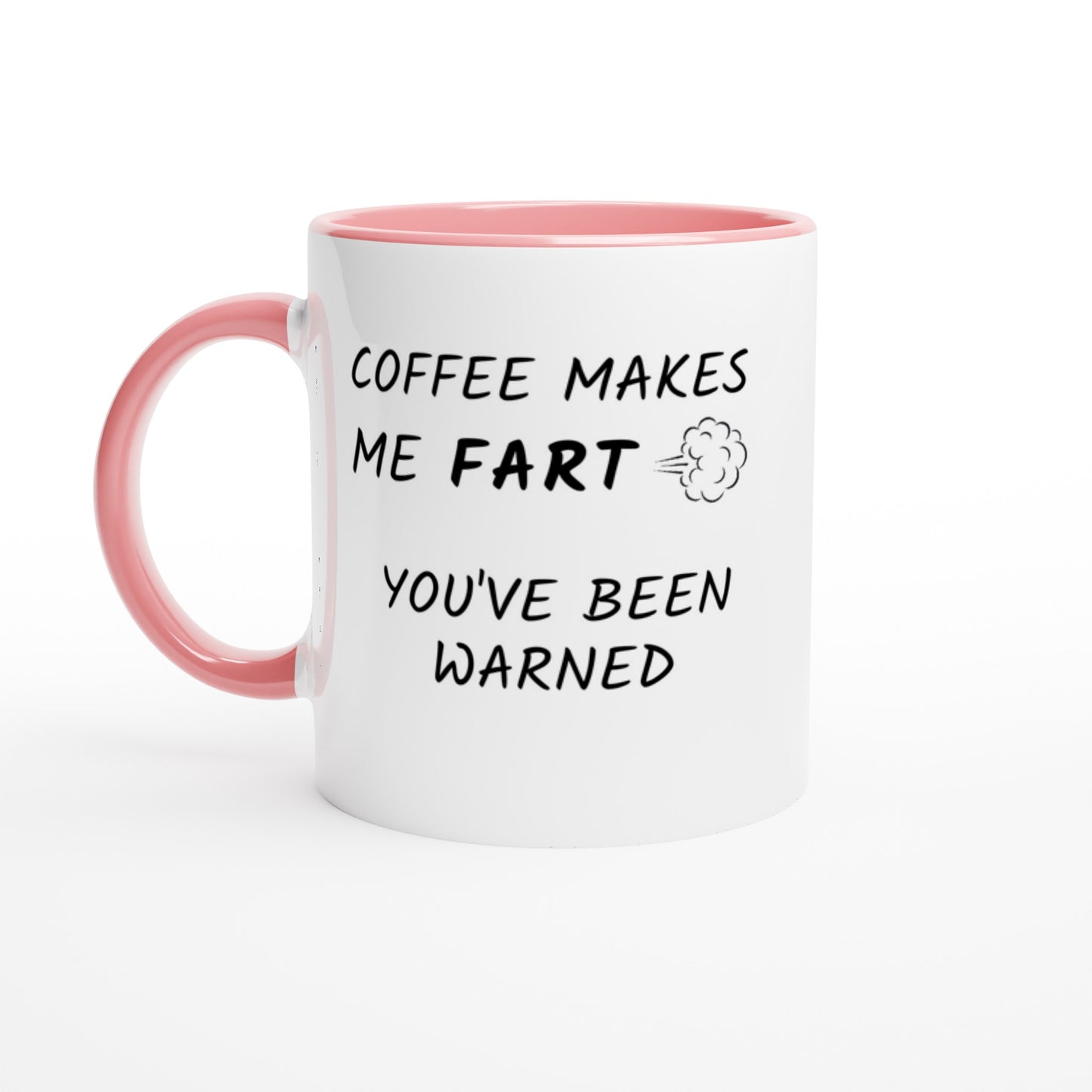 Coffee Makes Me Fart - Colored