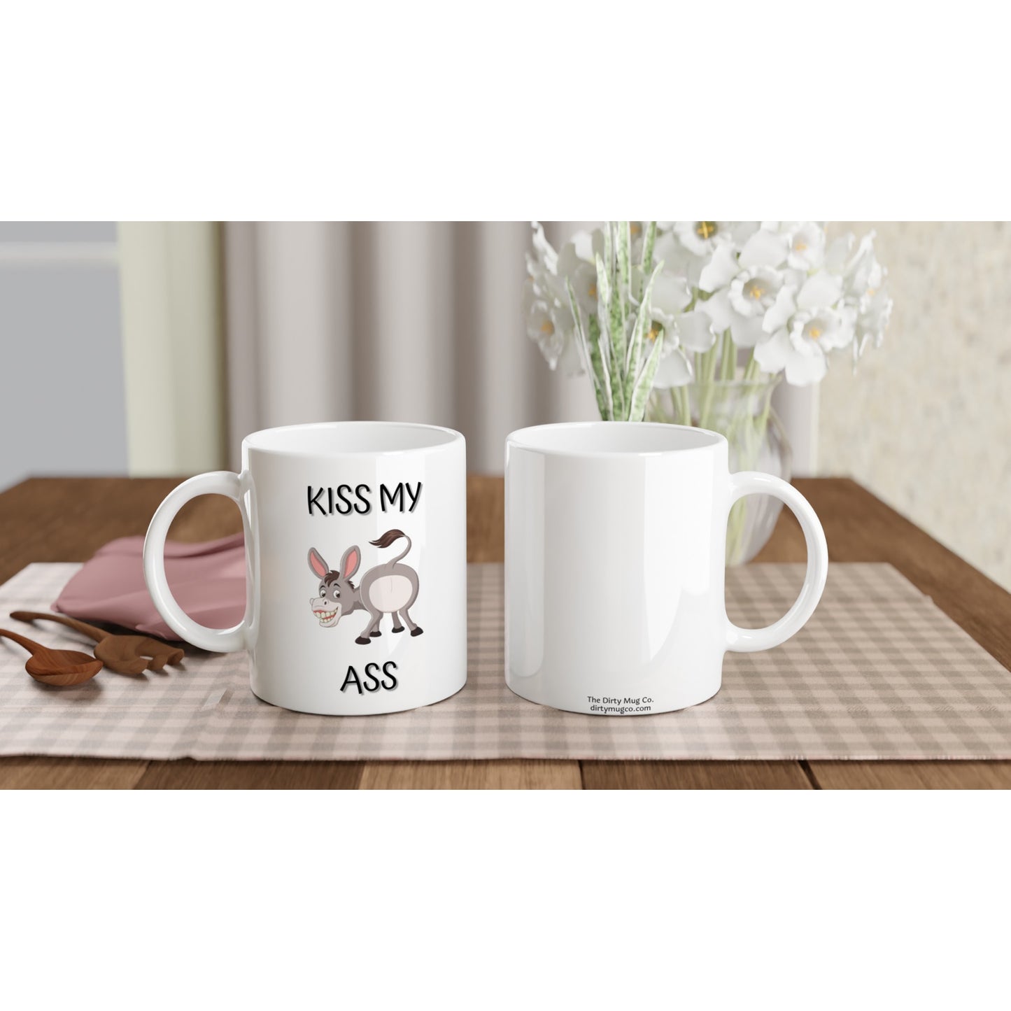 Kiss My A** - White