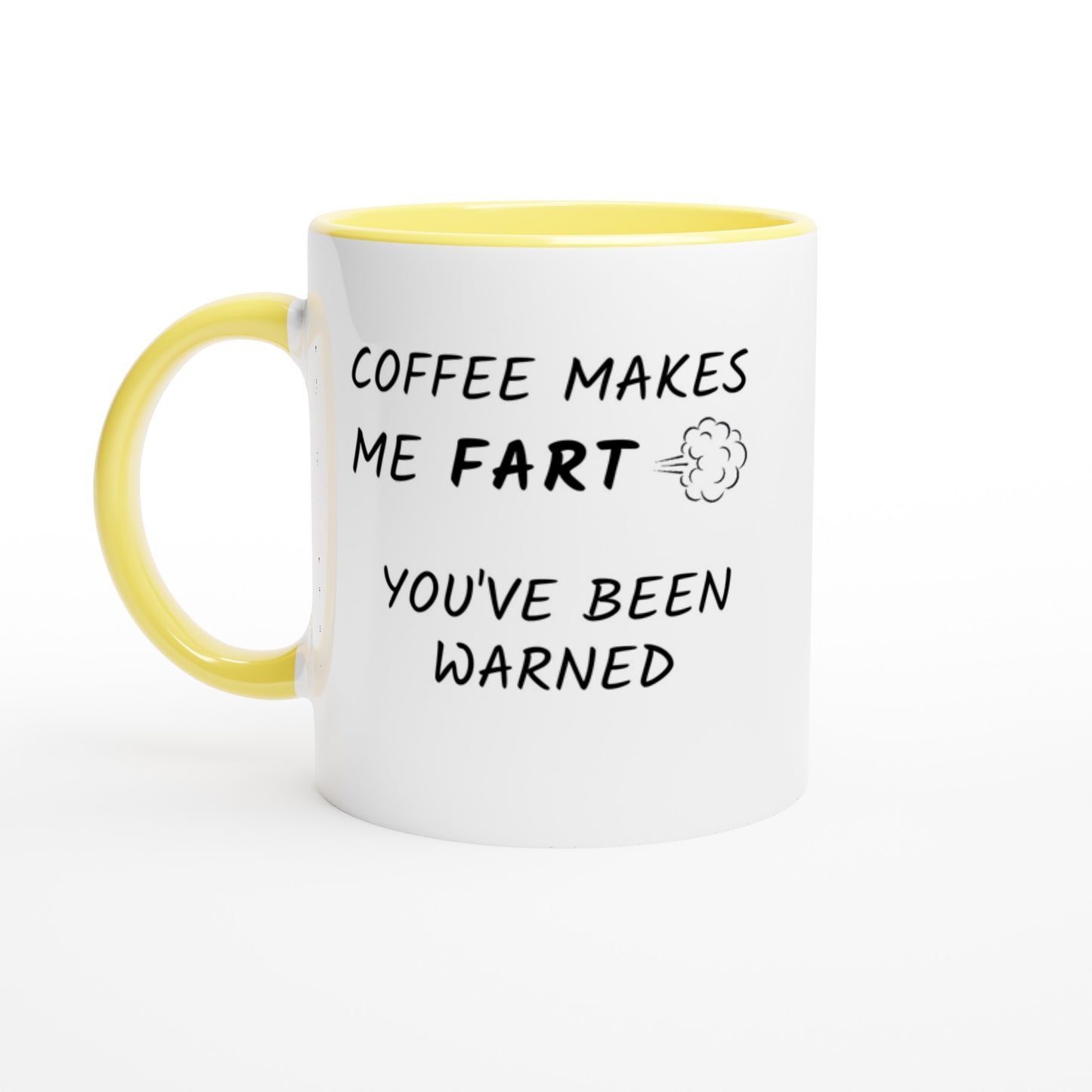 Coffee Makes Me Fart - Colored
