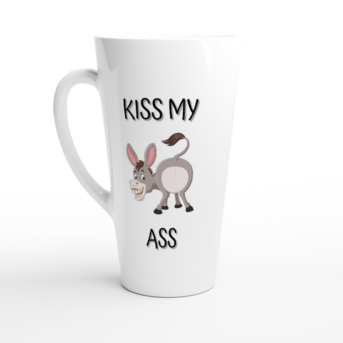 Kiss My A** - White