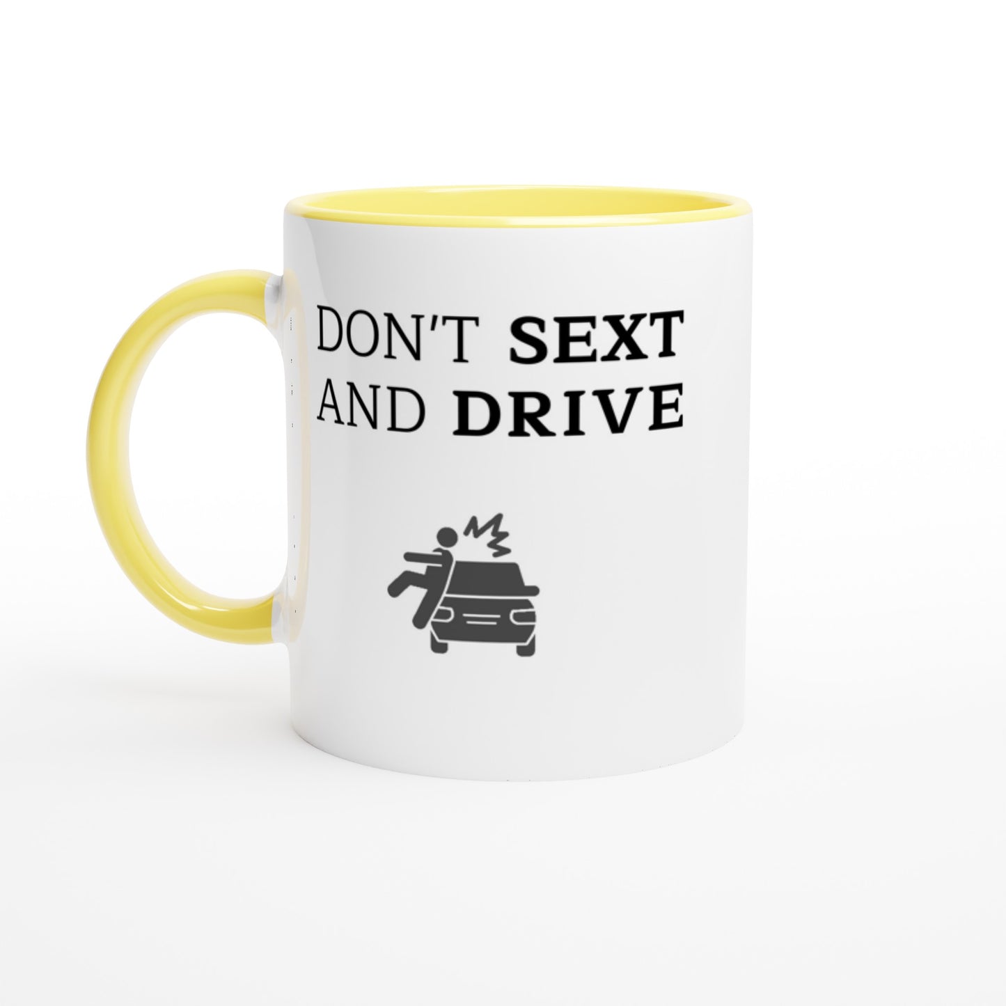 Don't S*xt And Drive - Colored