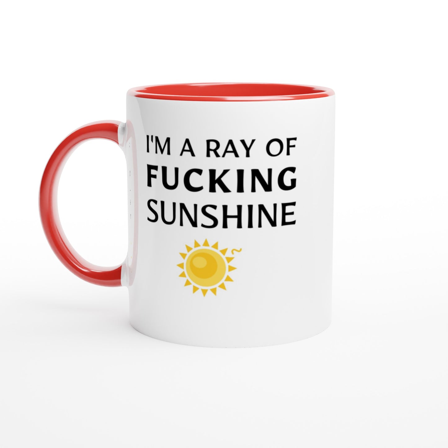 I'm A Ray Of F**king Sunshine - Colored