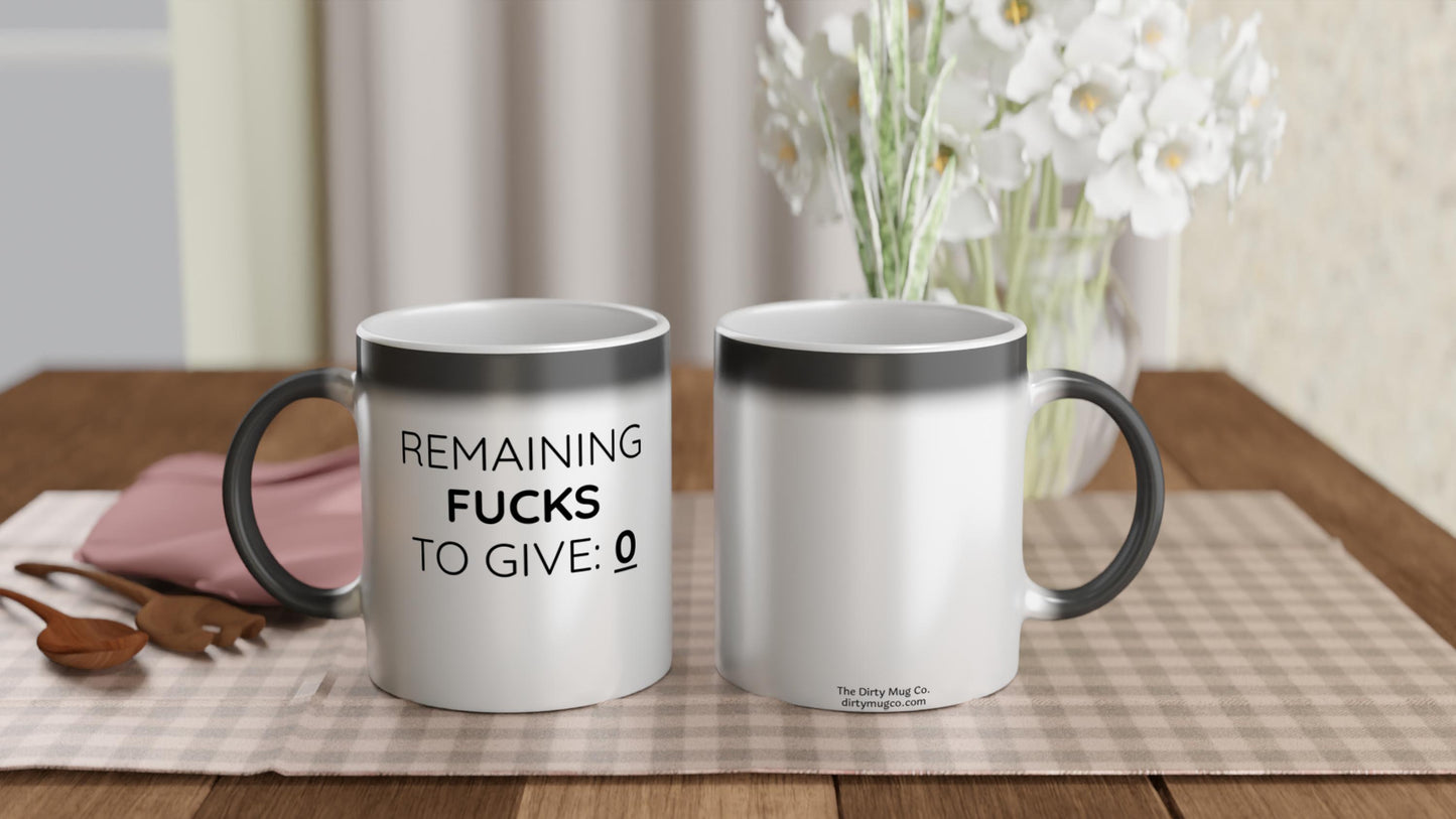 Remaining F**ks To Give - Magic