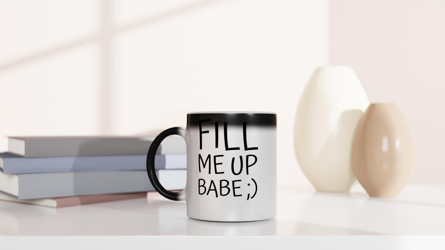 Fill Me Up Babe ;) - Magic