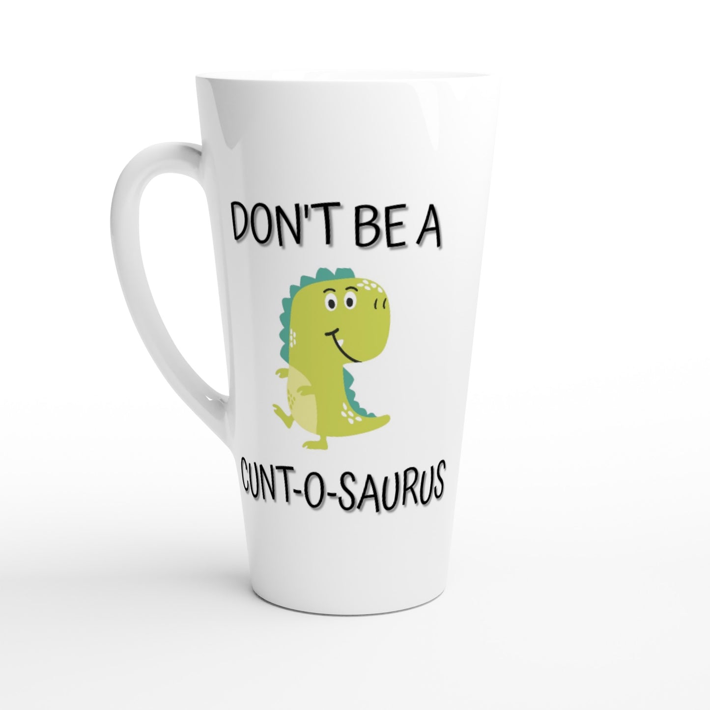 Don't Be a C**t-O-Saurus - White