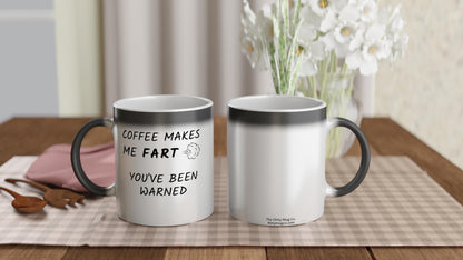 Coffee Makes Me Fart - Magic