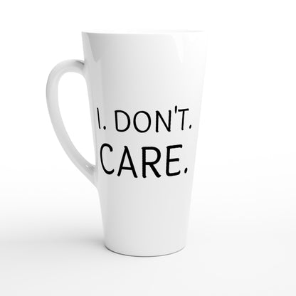 I Don't Care - White