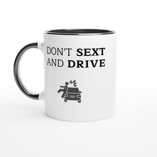 Don't S*xt And Drive - Colored